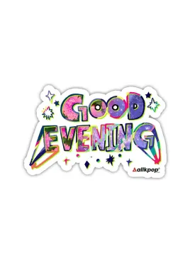 Good Evening Sticker