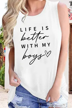 Life is Better with My Boys Graphic Tank Top