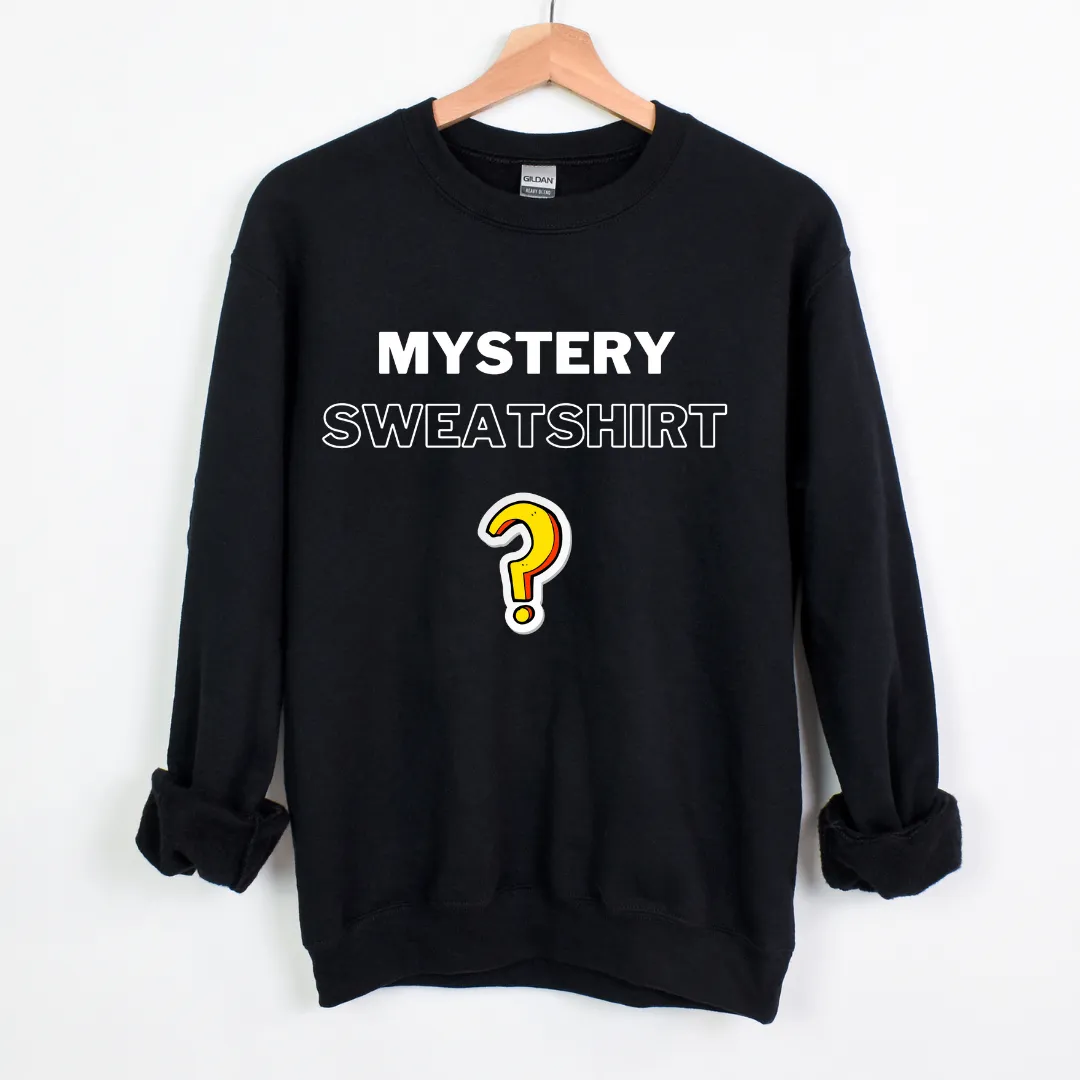 Mystery Sweatshirt